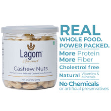 Load image into Gallery viewer, Lagom Cashew Nuts W320 (Kaju)