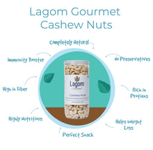 Load image into Gallery viewer, Lagom Cashew Nuts W320 (Kaju)