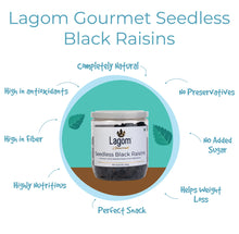 Load image into Gallery viewer, Lagom Afghan Seedless Black Raisins (Kaali Drakh, Kishmish)