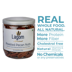 Lagom Gourmet Roasted Unsalted Pecan Nut Kernels